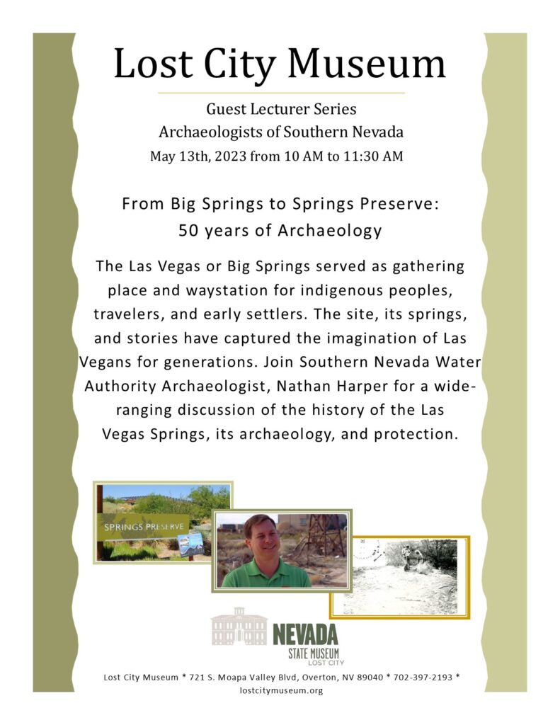 Box Spring Spring Archaeology From Big Springs to Springs Preserve: 50 years of Archaeology | Lost ...